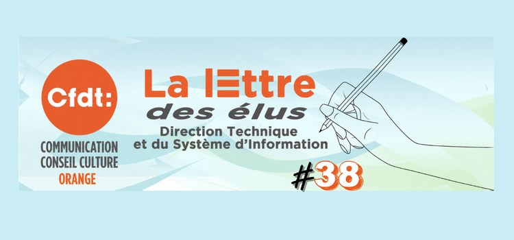 La lettre des élus DTSI #38 - Projet Mistral à Marseille :  Ce que la CFDT demande pour votre bien-être au travail