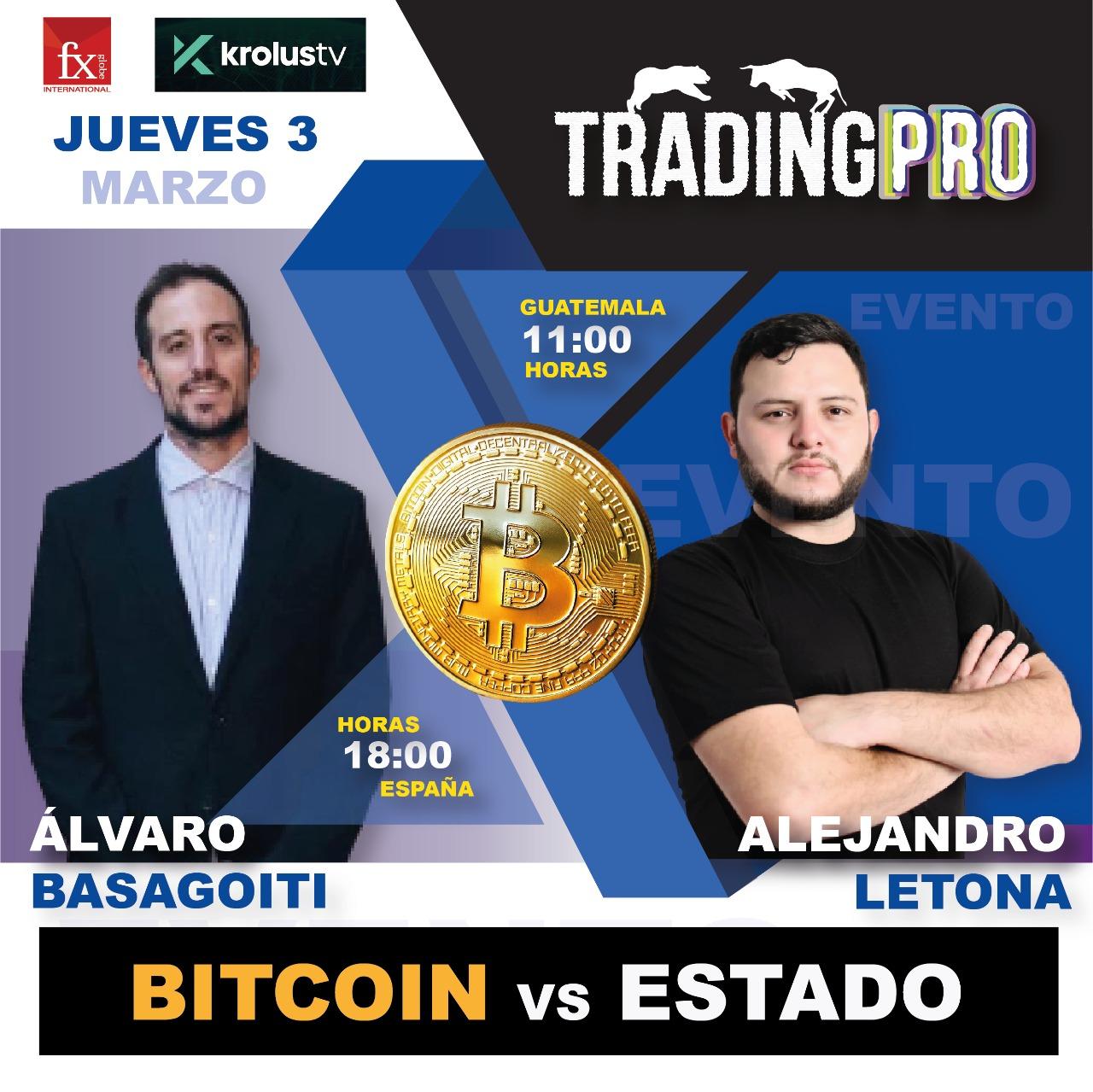Bitcoin VS Estado con Alejandro Letona