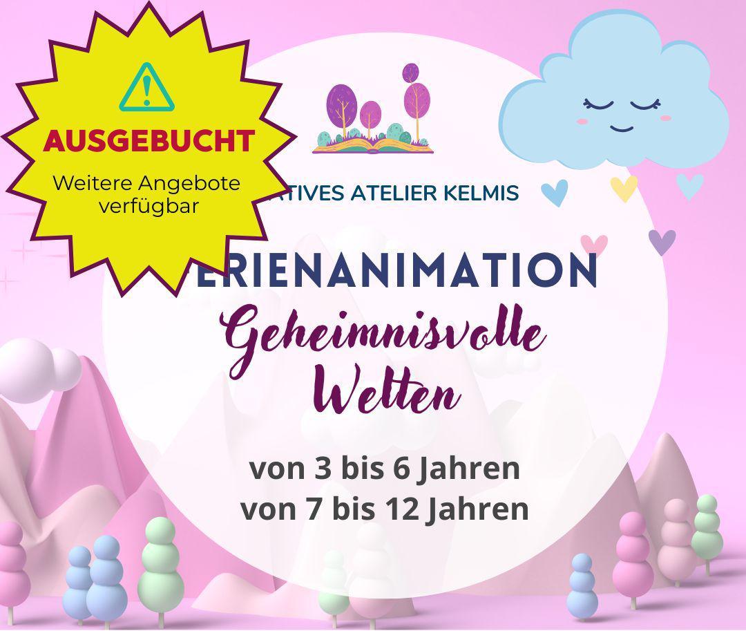 Ferienanimation: Geheimnisvolle Welten