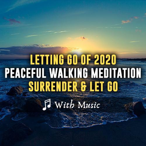 Awareness & Self reflection into 2021 Guided Meditation - With Music