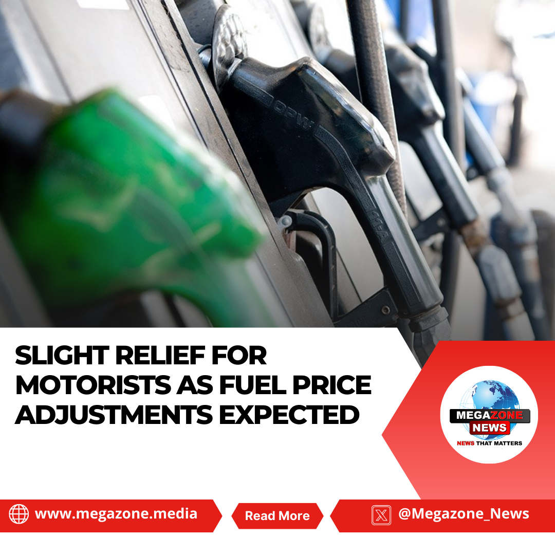 Slight Relief for Motorists as Fuel Price Adjustments Expected