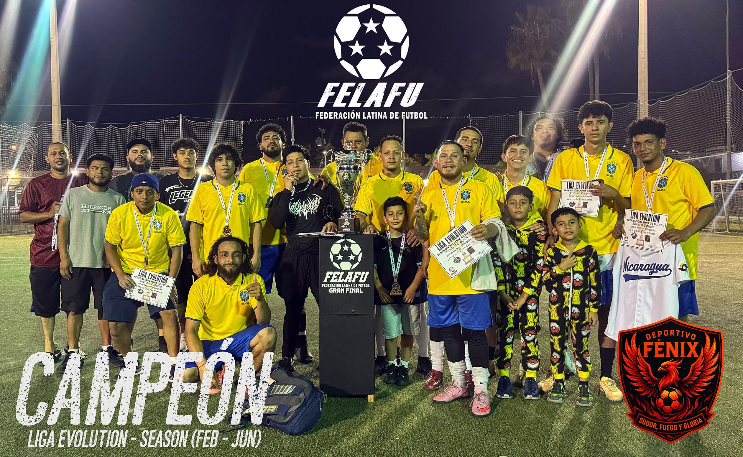LIGA EVOLUTION - CAMPEON DEPORTIVO FENIX FC