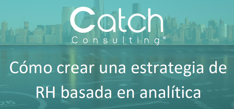 Cómo crear una estrategia de RH basada en analítica