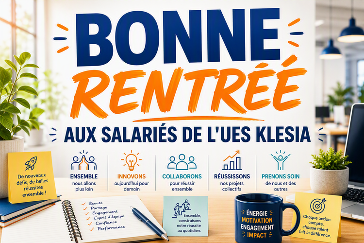 Bonne rentrée aux salariés de l'UES Klesia
