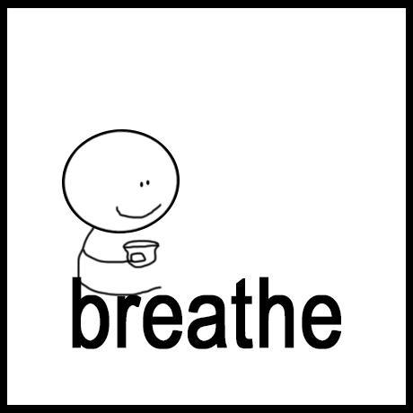 BREATHE