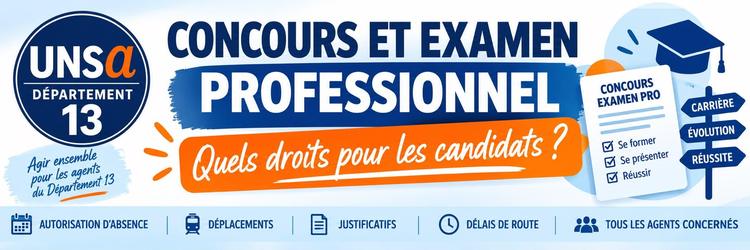 CONCOURS ET EXAMEN PROFESSIONNEL : Quels droits pour les candidats ? / CD13