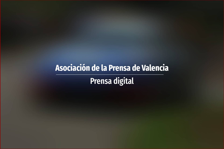 Asociación de la Prensa de Valencia