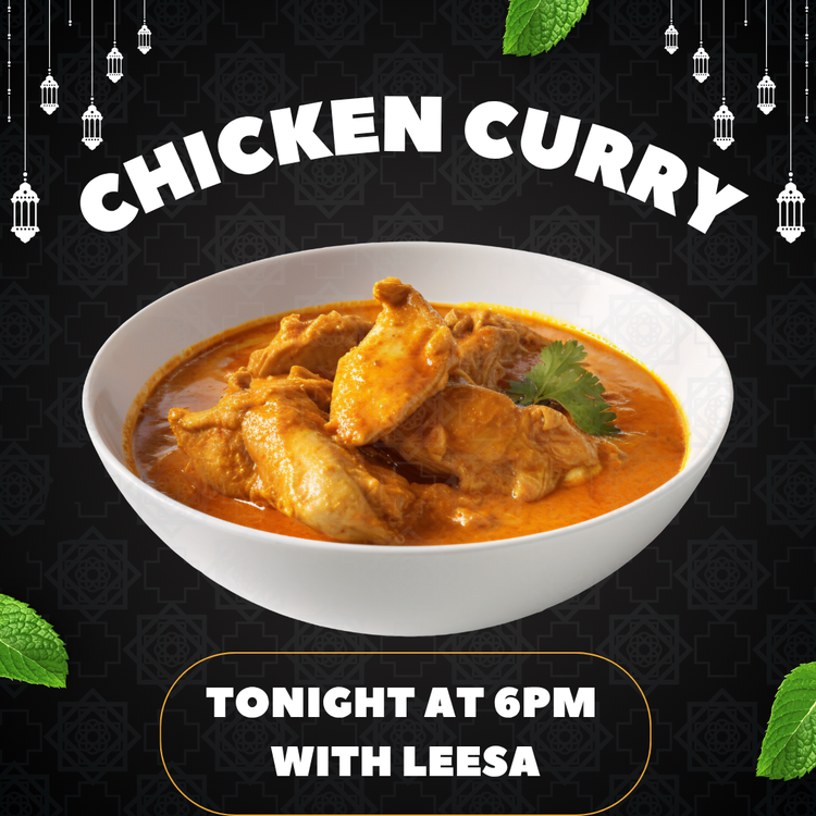 Join Leesa tonight 6pm for Chicken Curry