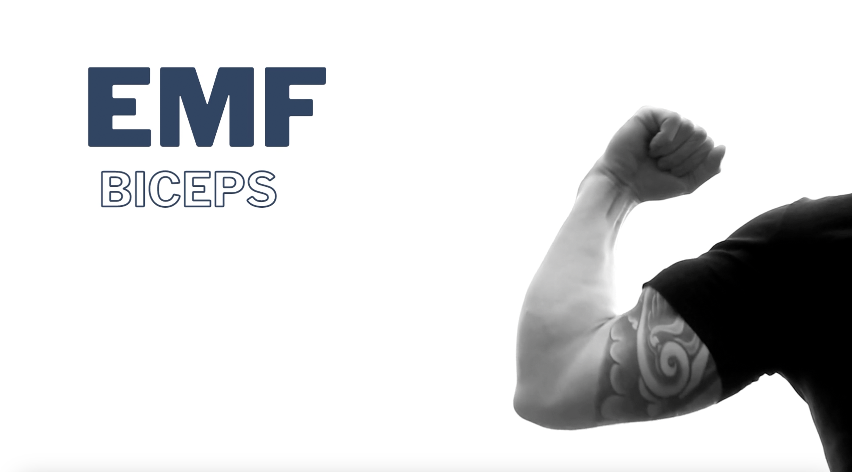 EMF Biceps