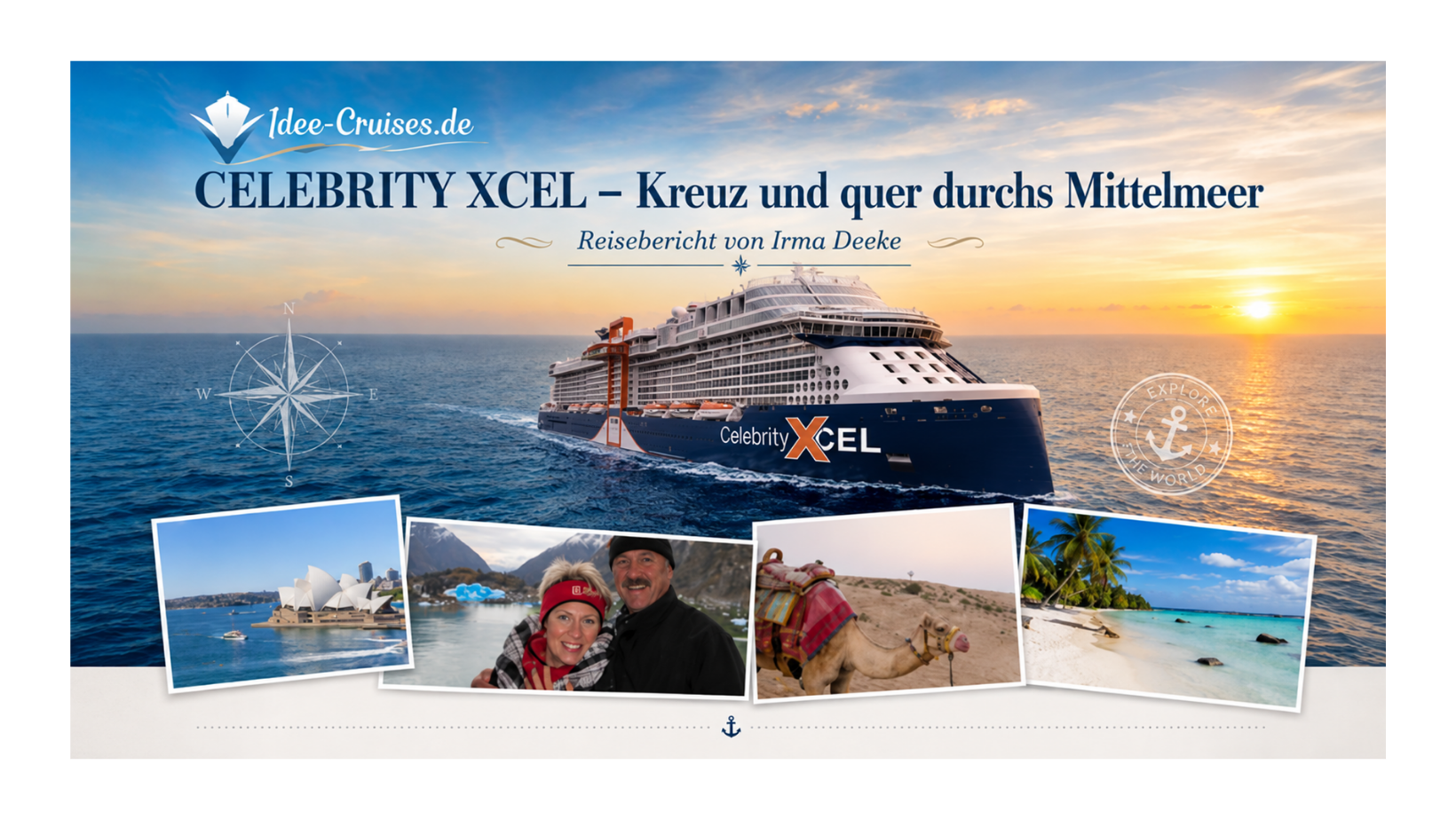  Ein neuer Reisebericht von "IDee-Cruises" aus Meinersen: Ihre Ansprechpartner rund ums Kreuzfahren