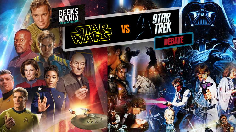 GeeksManía // DEBATE: Star Wars VS Star Trek 