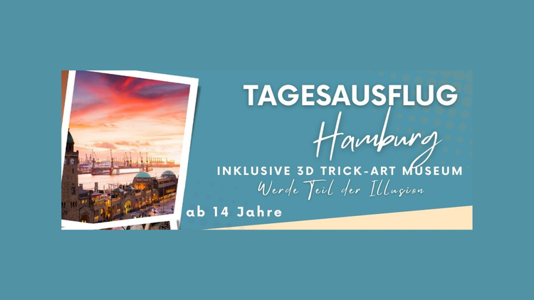 Tagesausflug ab 14Jahre nach Hamburg - eine Aktion der Jugendförderung SG Meinersen