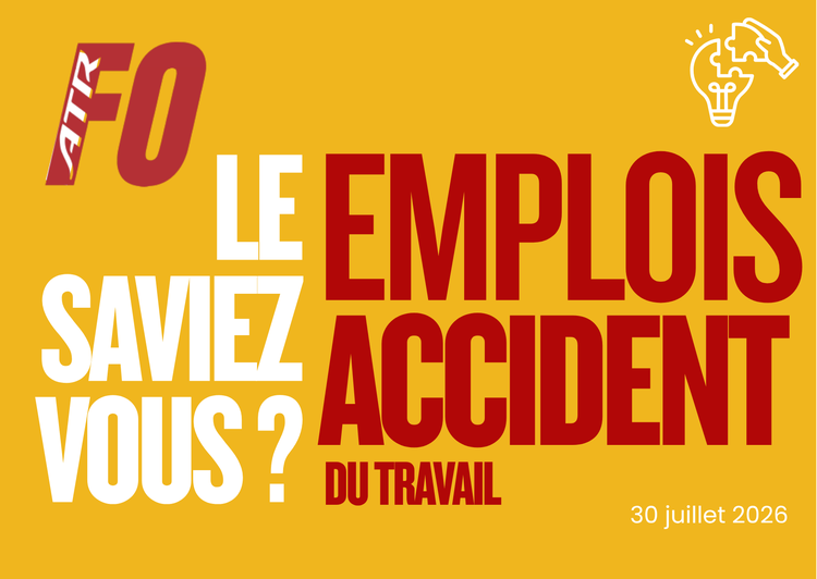 Le saviez-vous ? Emplois, Accident du travail, solidarité !