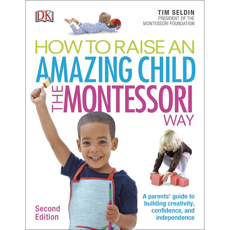 Sampul How to Raise an Amazing Child the Montessori Way
