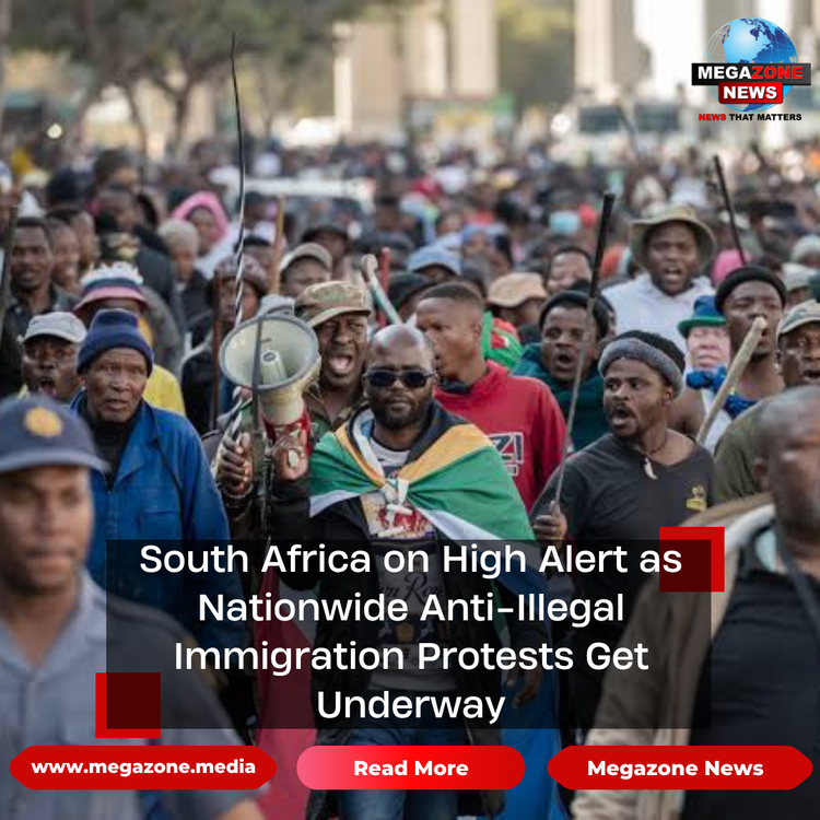 South Africa on High Alert as Nationwide Anti-Illegal Immigration Protests Get Underway