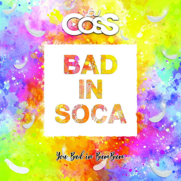 Bad In Soca (2019) 
