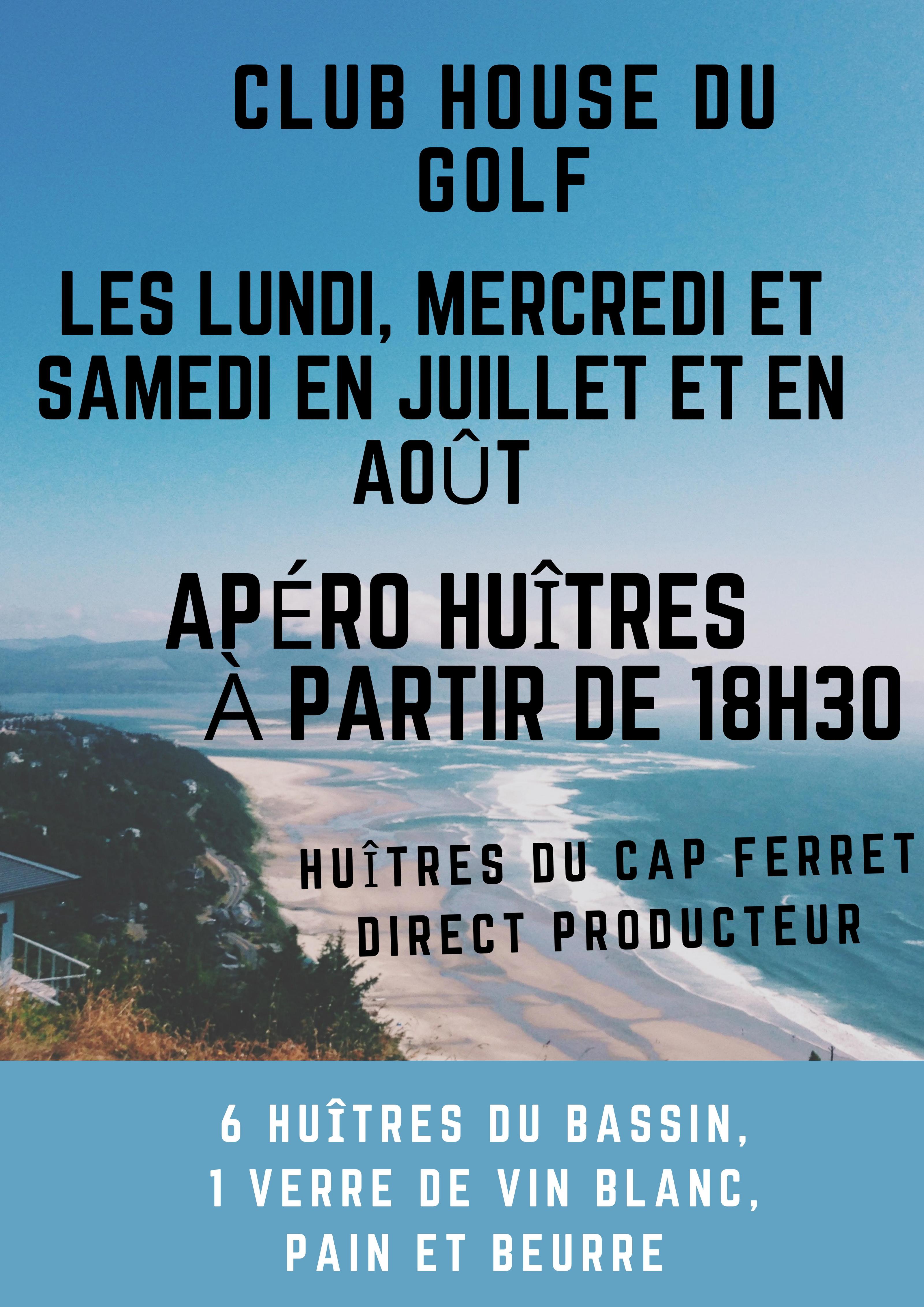 Club House du Golf : les Apéros Huîtres de l'été