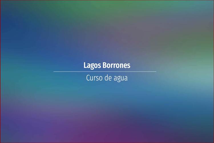 Lagos Borrones