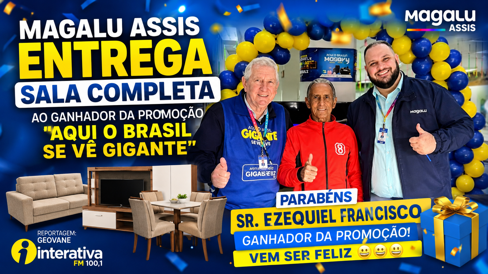 🎉 ASSIS | Magalu entrega sala completa ao ganhador da promoção "Aqui o Brasil se Vê Gigante"