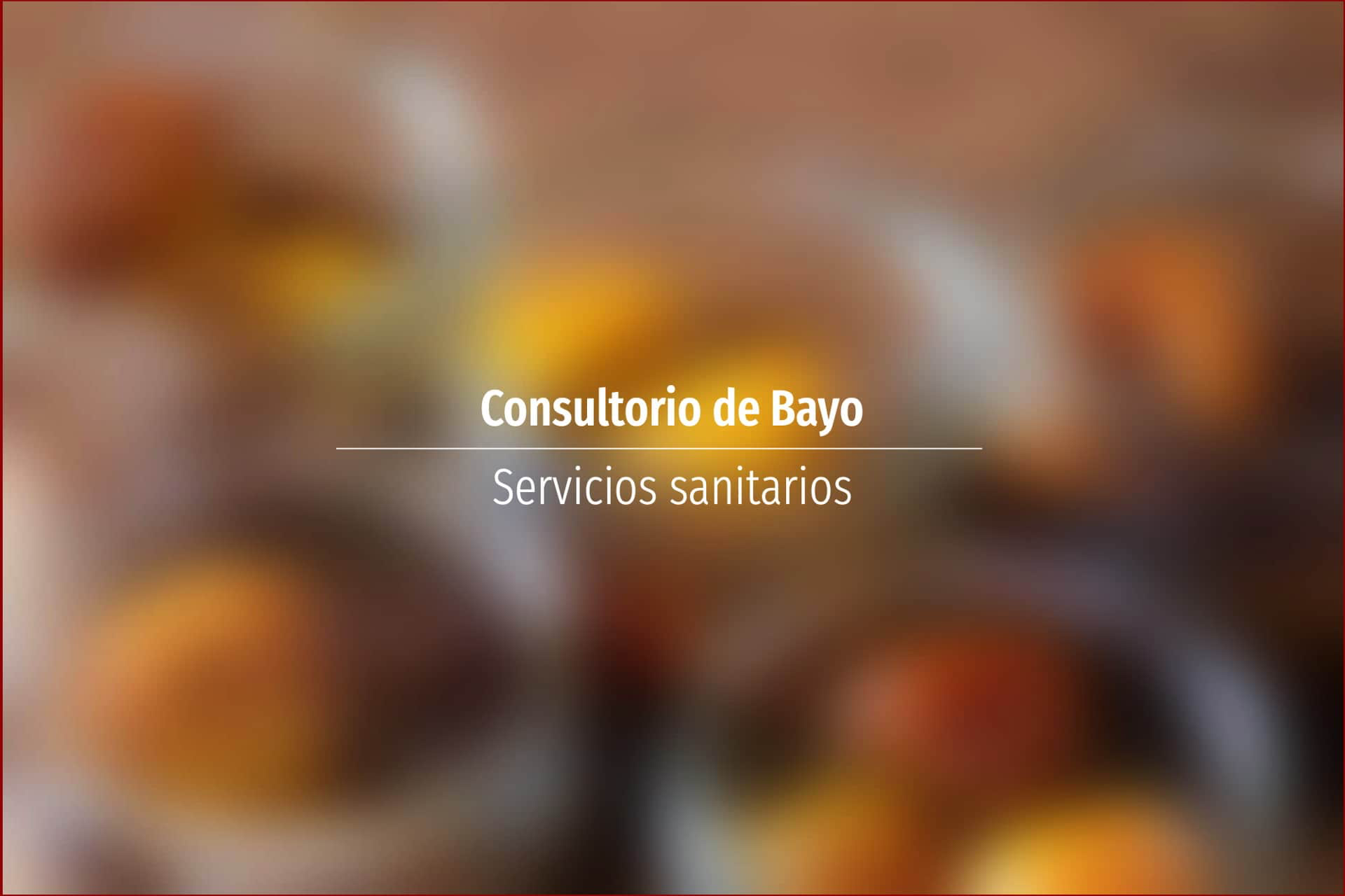 Consultorio de Bayo