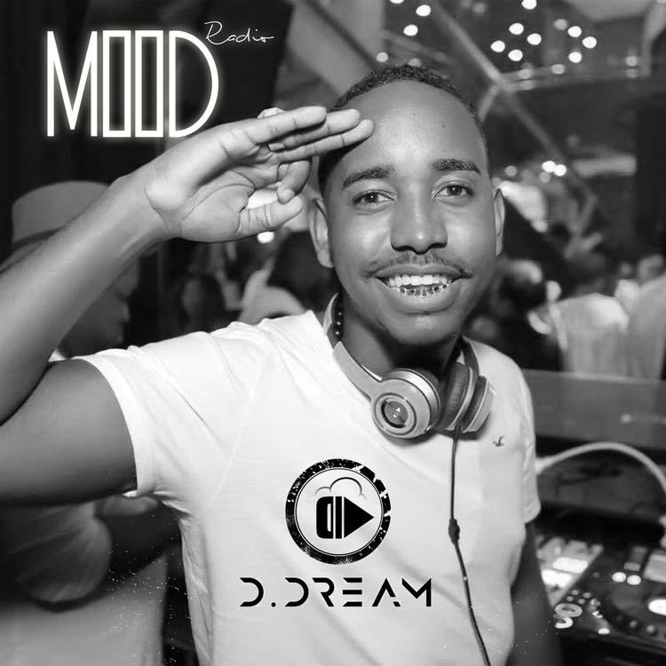 D.DREAM Session MOOD RADIO EP1 - Saison 01 (Partie 1)