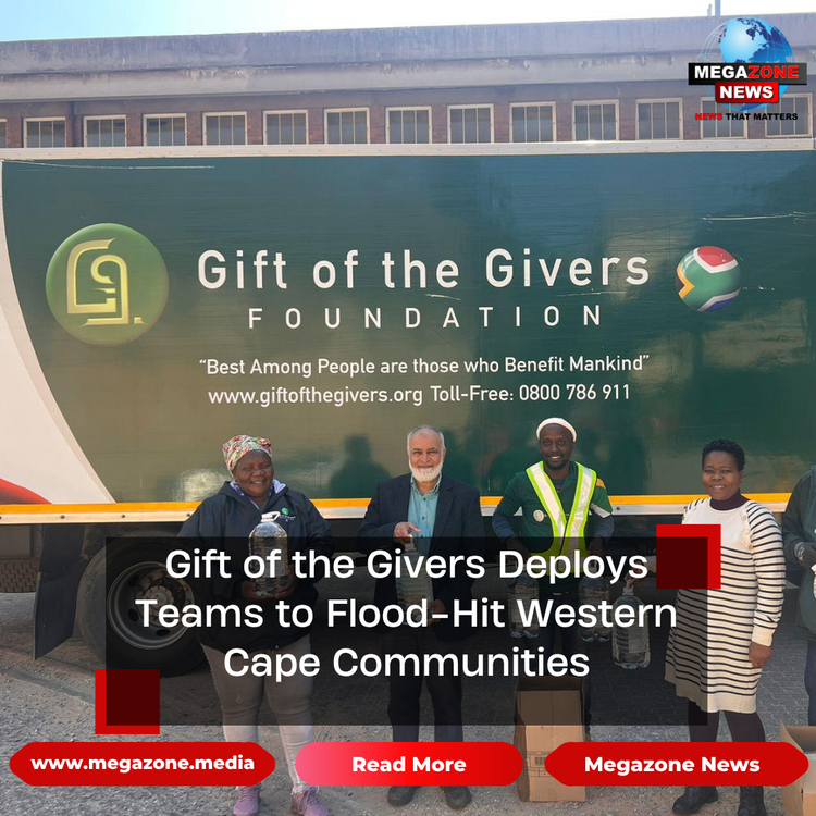 Gift of the Givers Deploys Teams to Flood-Hit Western Cape Communities