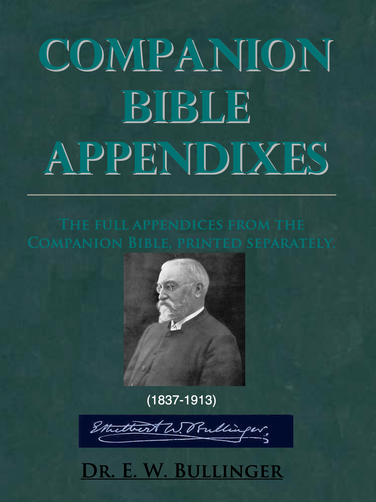 Appendixes to the Companion Bible