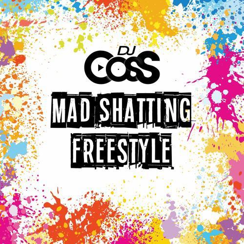 Mad Shatting Freestyle