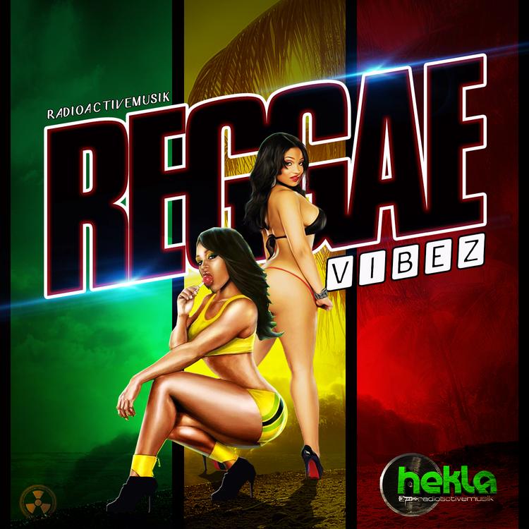 DJ Hekla - Reggae Vibez Mix