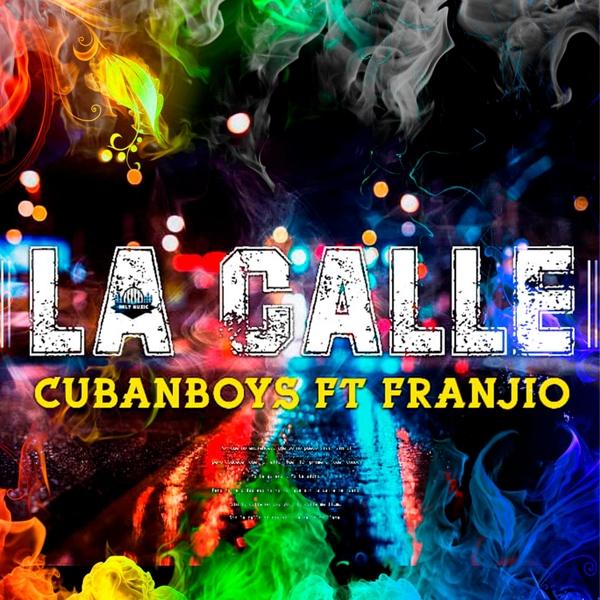 Cubanboys - La Calle 