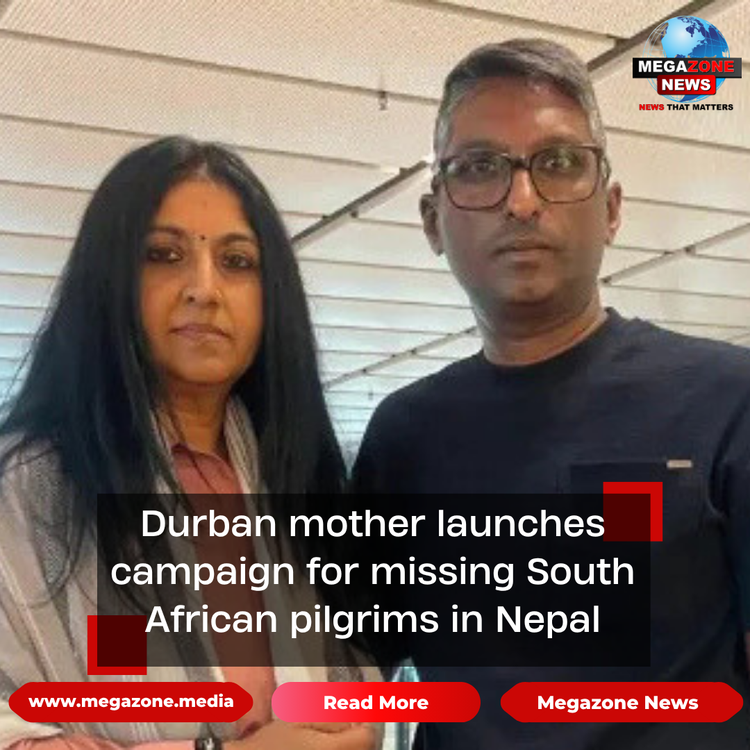 Durban mother launches campaign for missing South African pilgrims in Nepal