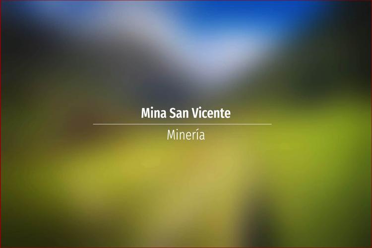 Mina San Vicente