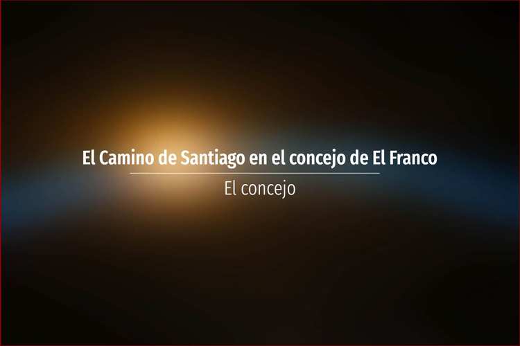 El Camino de Santiago en el concejo de El Franco