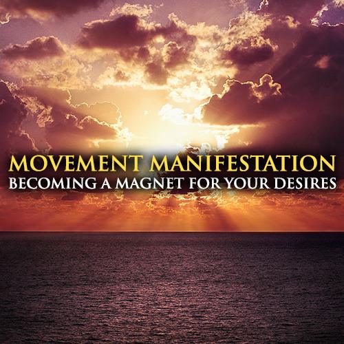 Short Movement Manifestation Meditation - Law of Attraction 