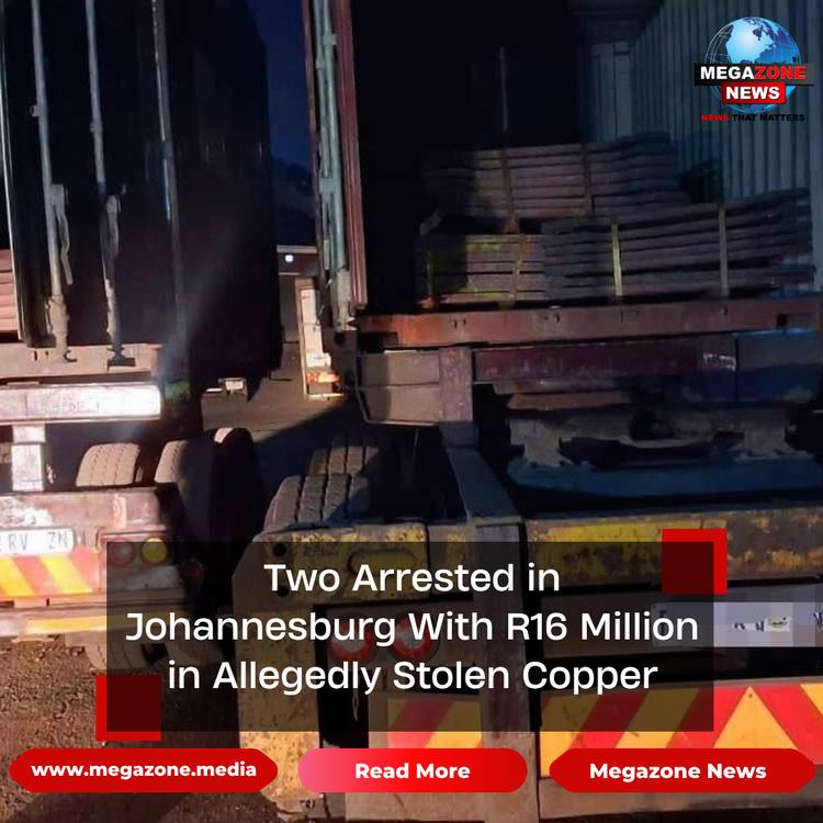 Two Arrested in Johannesburg With R16 Million in Allegedly Stolen Copper