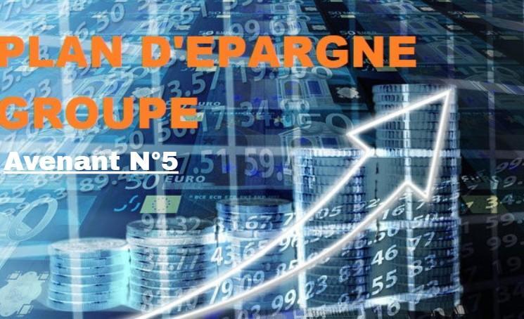 Accord Plan Epargne Groupe - avenant N°5