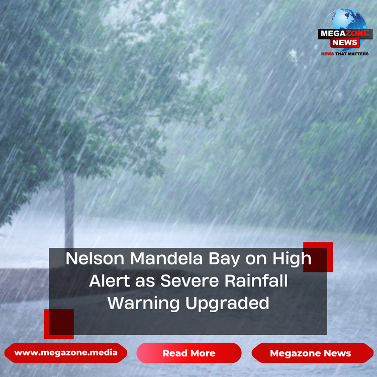 Nelson Mandela Bay on High Alert as Severe Rainfall Warning Upgraded