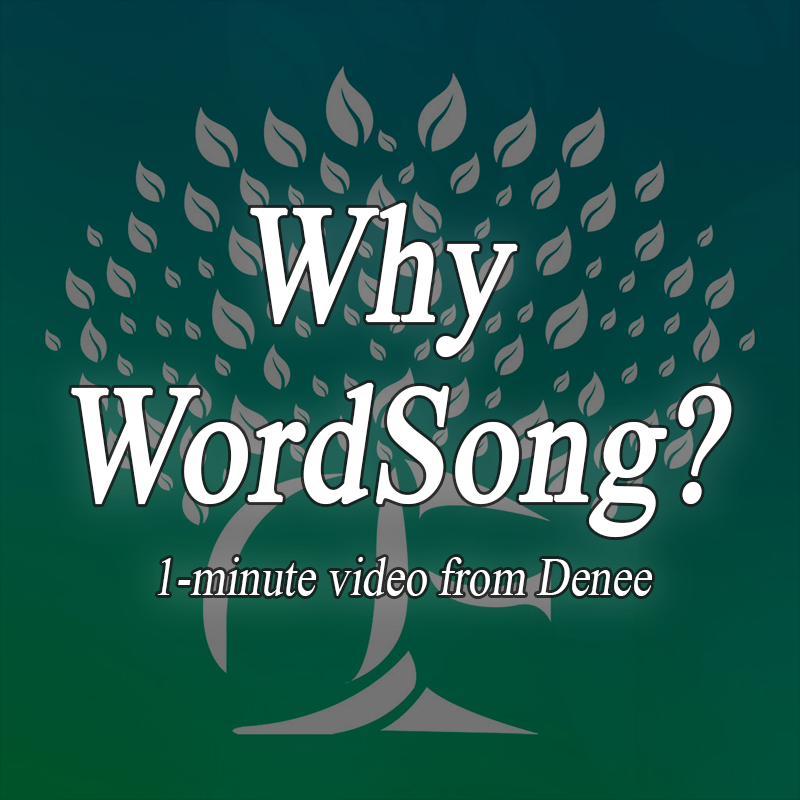 Why WordSong?