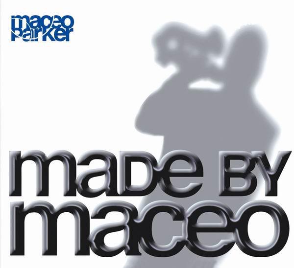  Made By Maceo (2003)