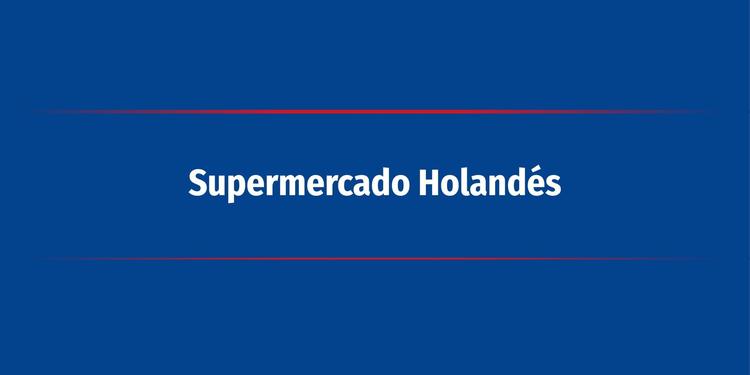 Supermercado Holandés
