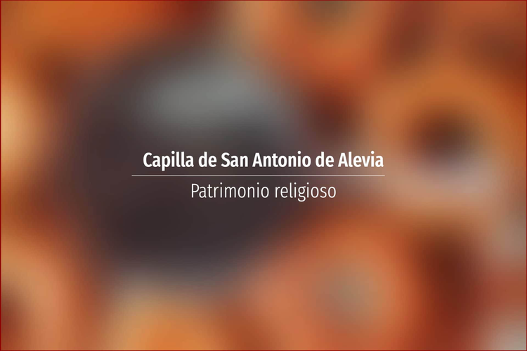 Capilla de San Antonio de Alevia