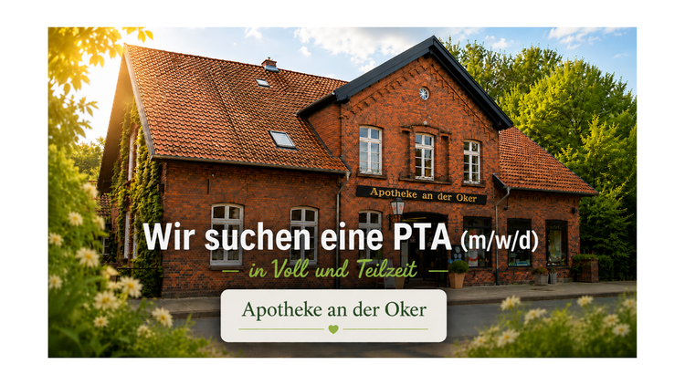 Wir suchen eine PTA (m/w/d) in Voll- und Teilzeit