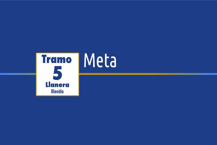 Tramo 5 › Llanera Blendio › Meta