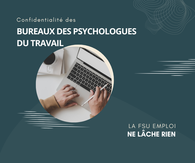 Bureaux des Psychologues du Travail: la FSU Emploi ne lâche rien !