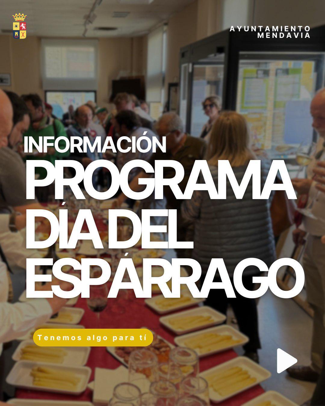 😋🏛️ PROGRAMA: DÍA DEL ESPÁRRAGO 📌🍽️
