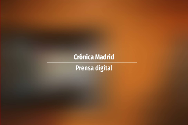 Crónica Madrid