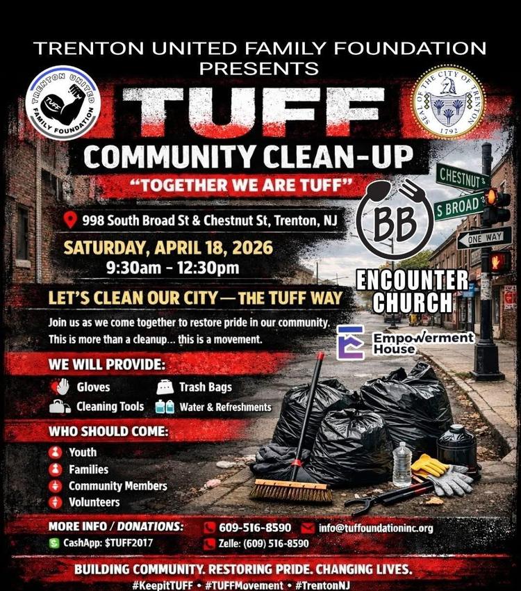 TUFF(Trenton united family foundation) Community Clean-Up