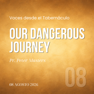 Our Dangerous Journey