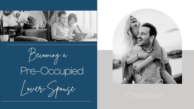 Becoming a Pre-Occupied Spouse #5