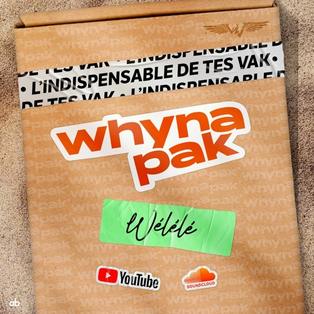 Dj Whyne - WhynaPak(Part 3/4) - Wélélé
